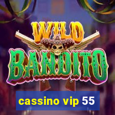 cassino vip 55